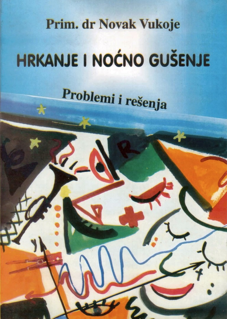 Hrkanje i noćno gu&scaron;enje, Dr. Novak Vukoje
